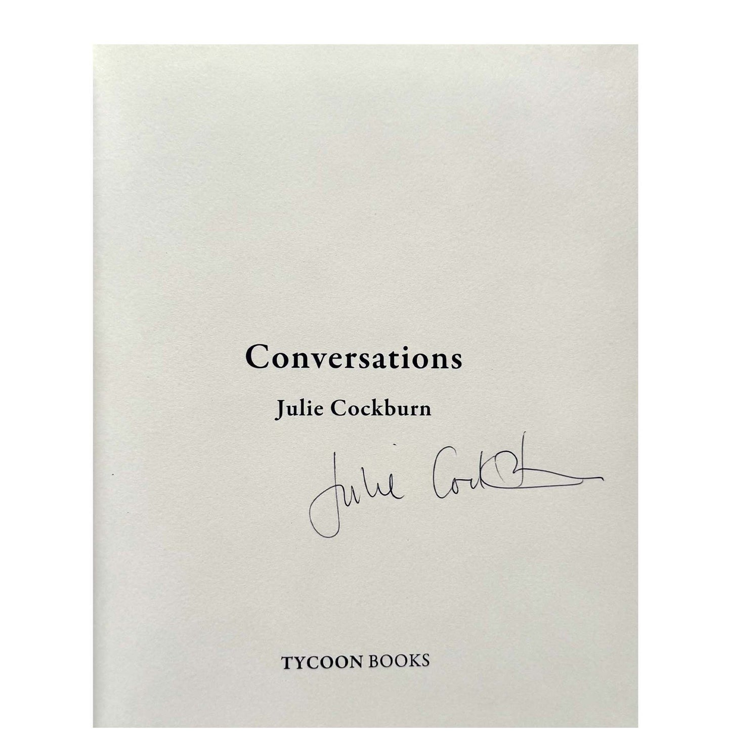 Julie Cockburn- Conversations (2012) Signed