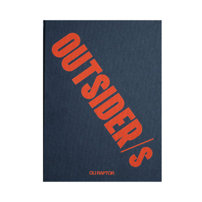 Outsider/s-Oli Raptor